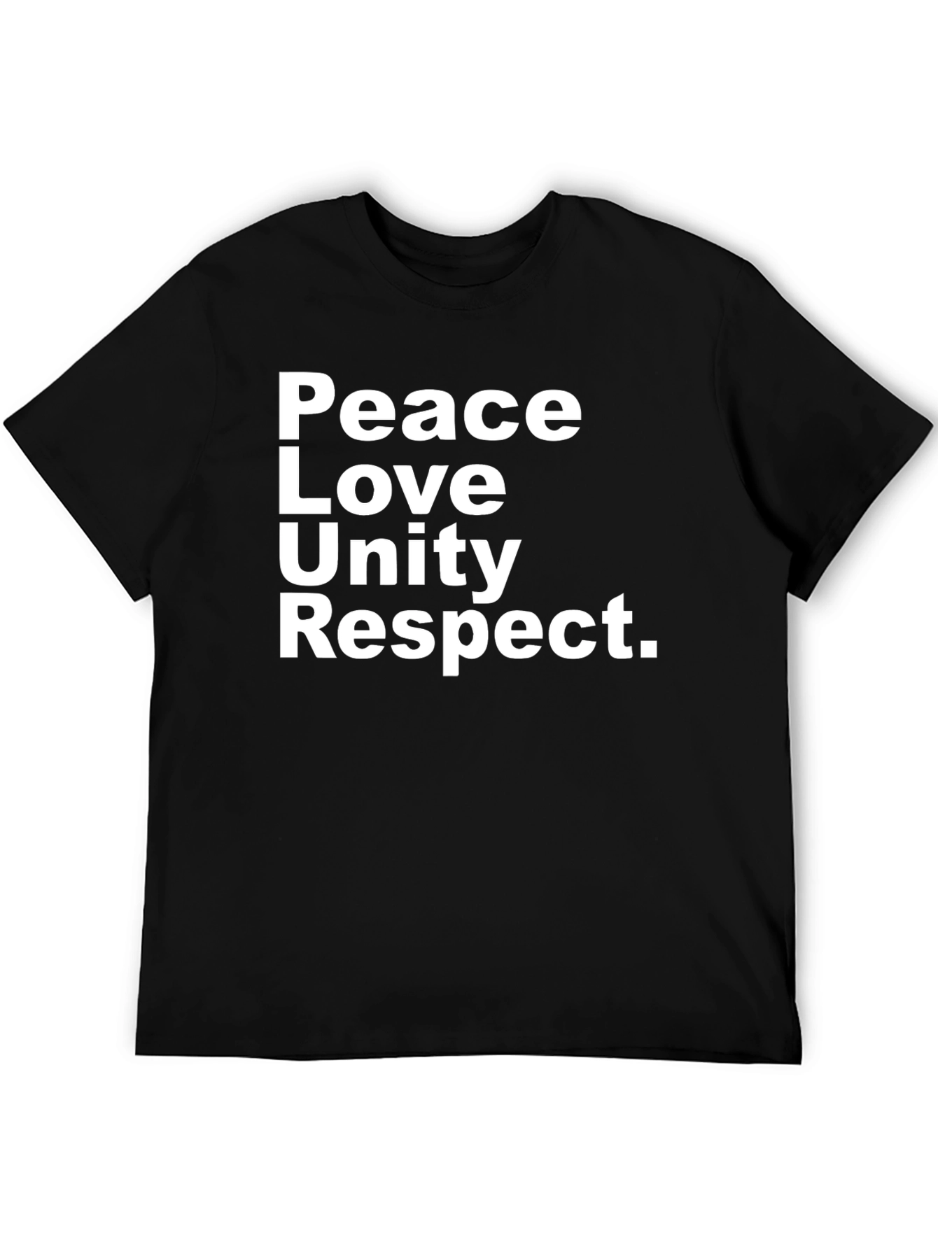 Peace Love Unity Respect T-Shirt