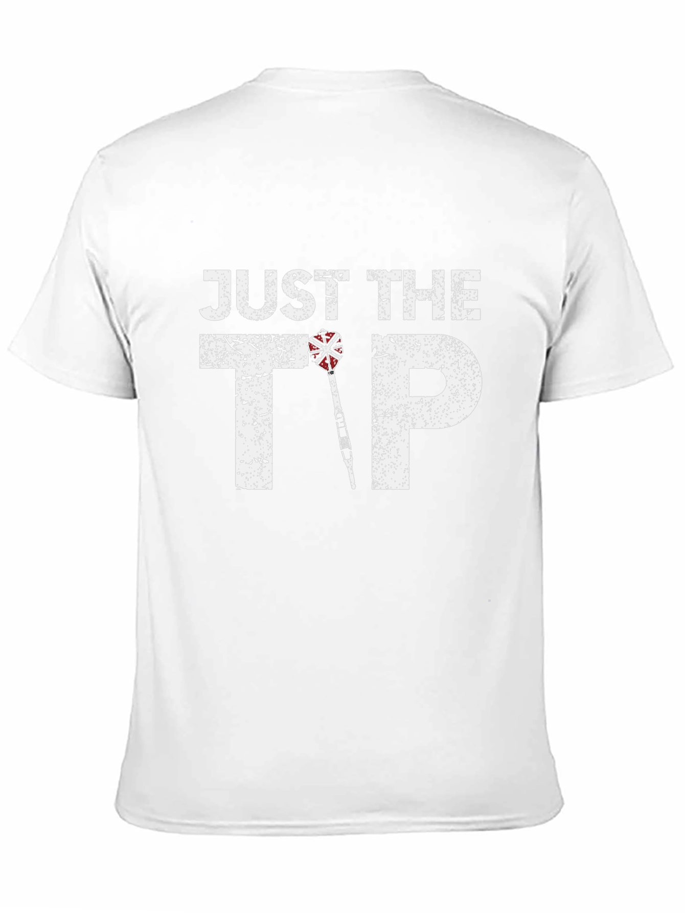 Just The Tip Funny Dart T-Shirt