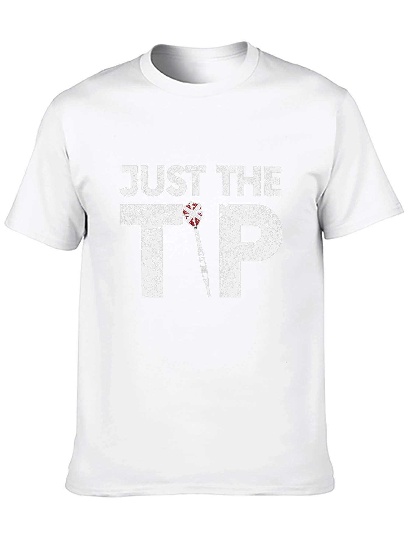 Just The Tip Funny Dart T-Shirt