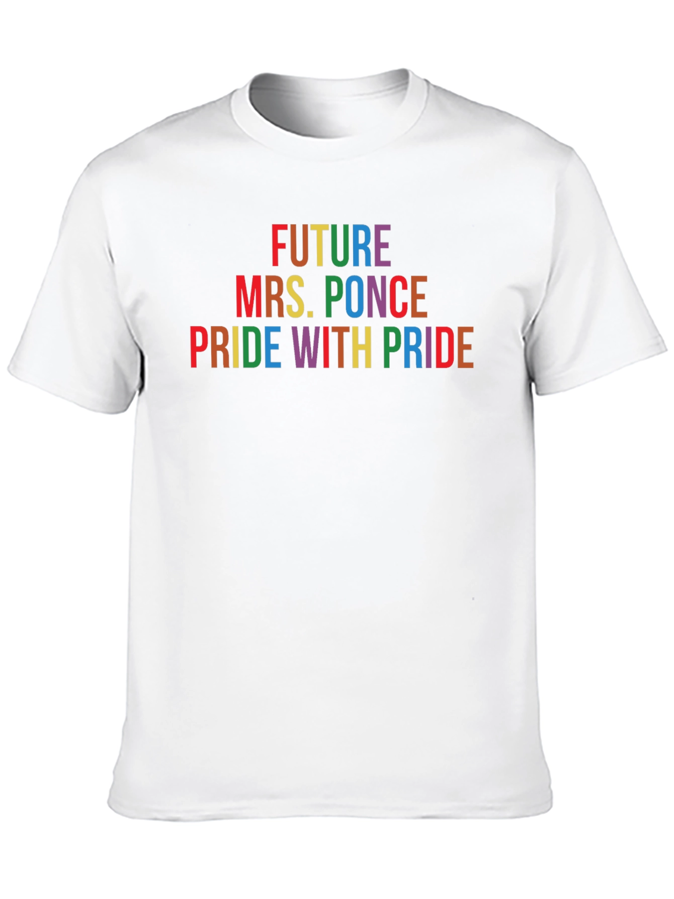 Future Mrs. Ponce Pride T-Shirt