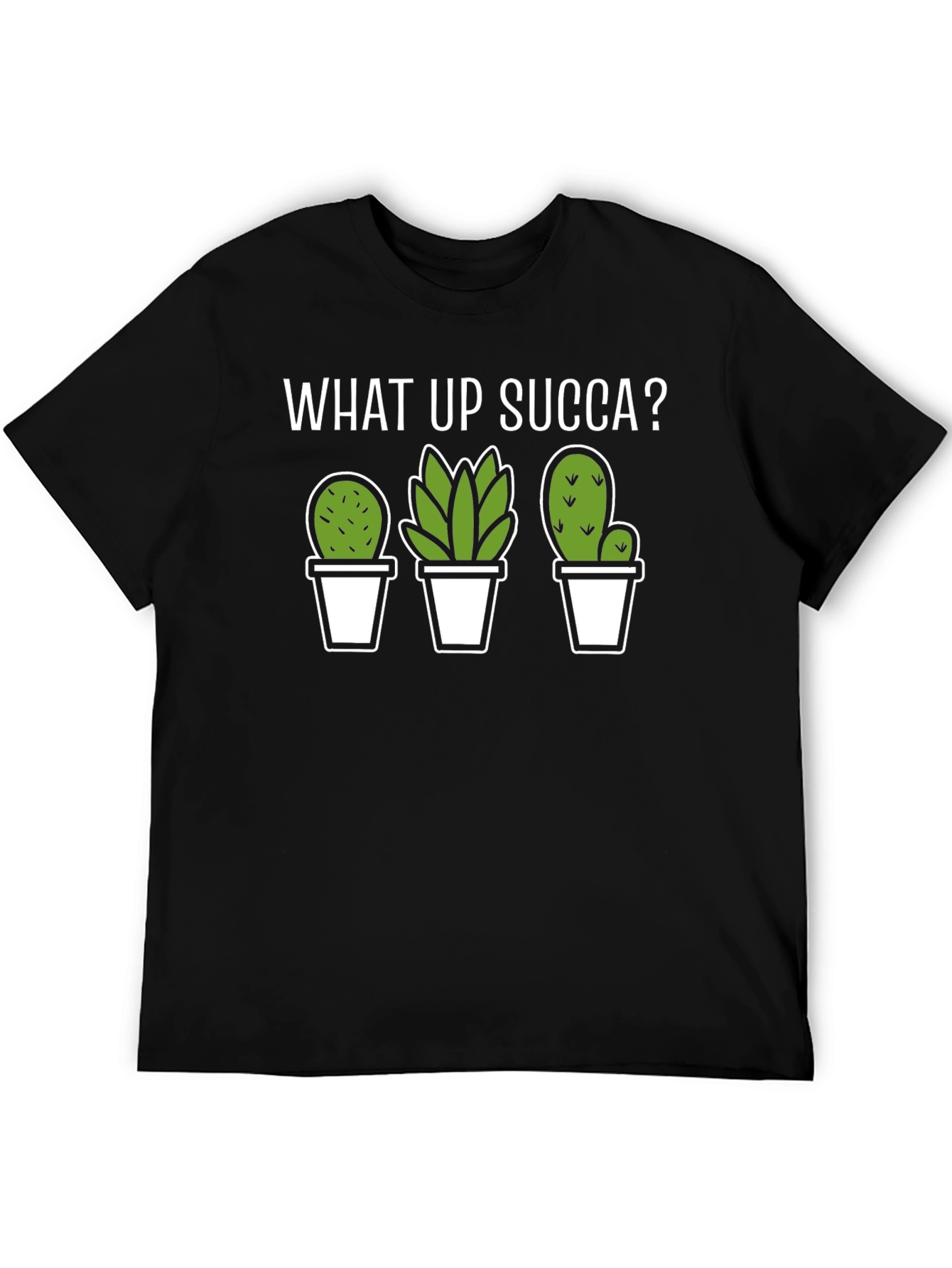 What Up Succa? Funny Cactus T-Shirt