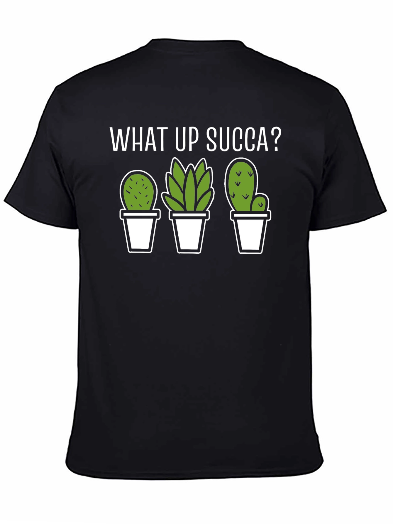 What Up Succa? Funny Cactus T-Shirt