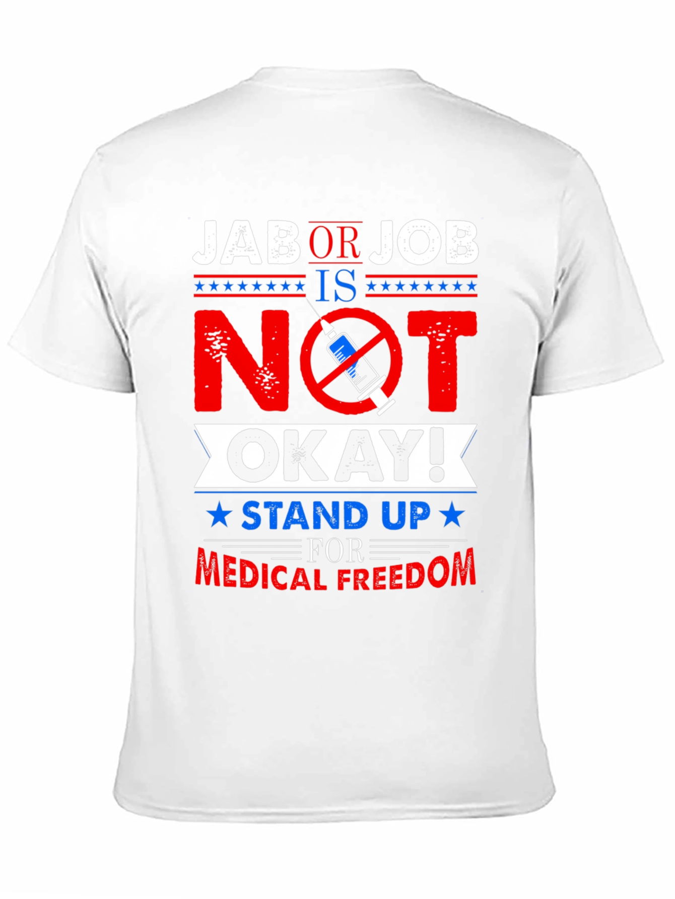 Jab or Job Anti Vaccine T-Shirt