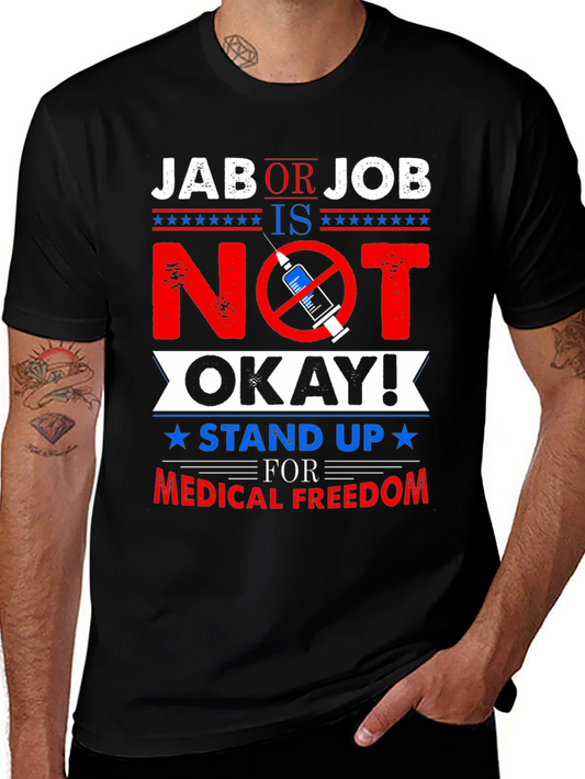 Jab or Job Anti Vaccine T-Shirt