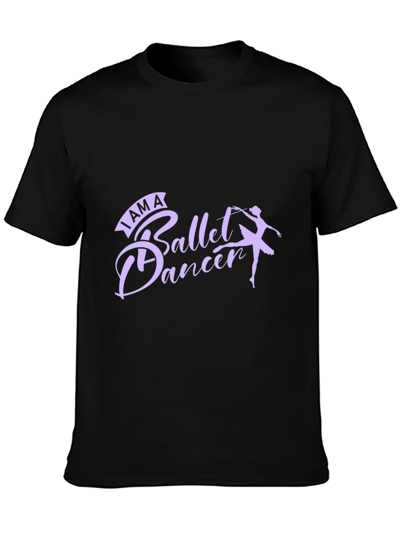 I Am A Ballet Dancer T-Shirt