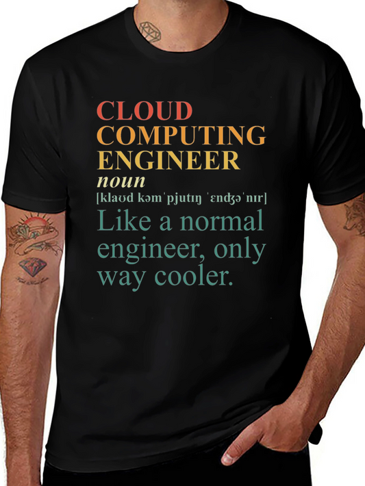 Cloud Computing Engineer Novelty T-Shirt