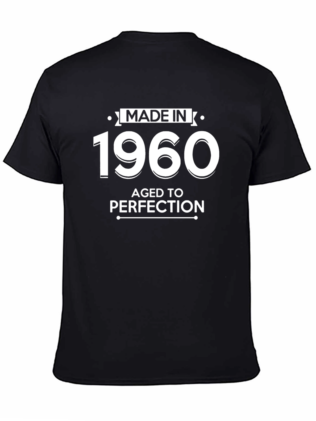 Made in 1960 Aged to Perfection T-Shirt