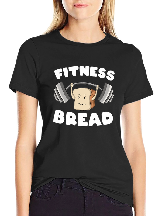 Fitness Bread Funny Workout T-Shirt