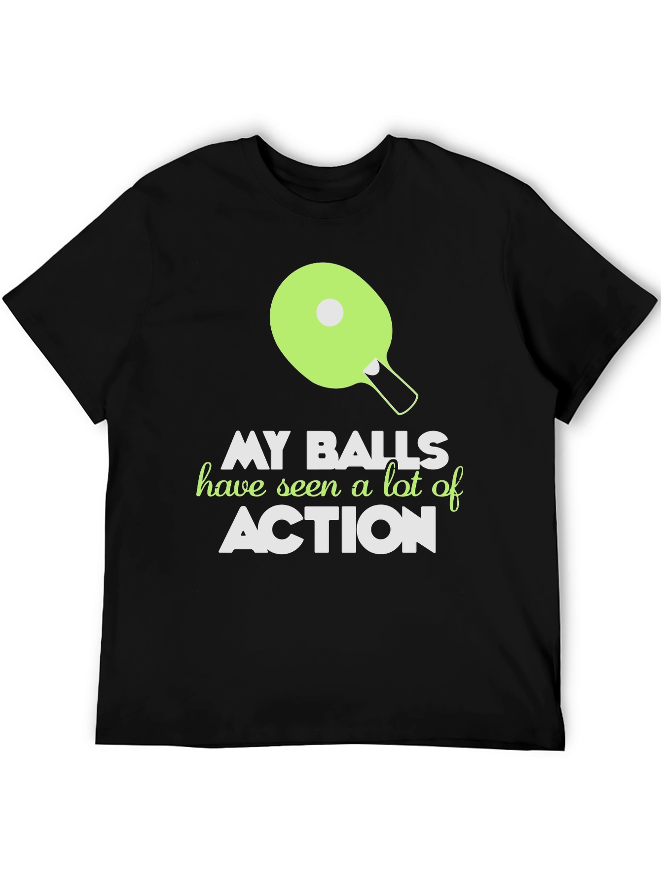 My Balls Have Seen Action Funny T-Shirt