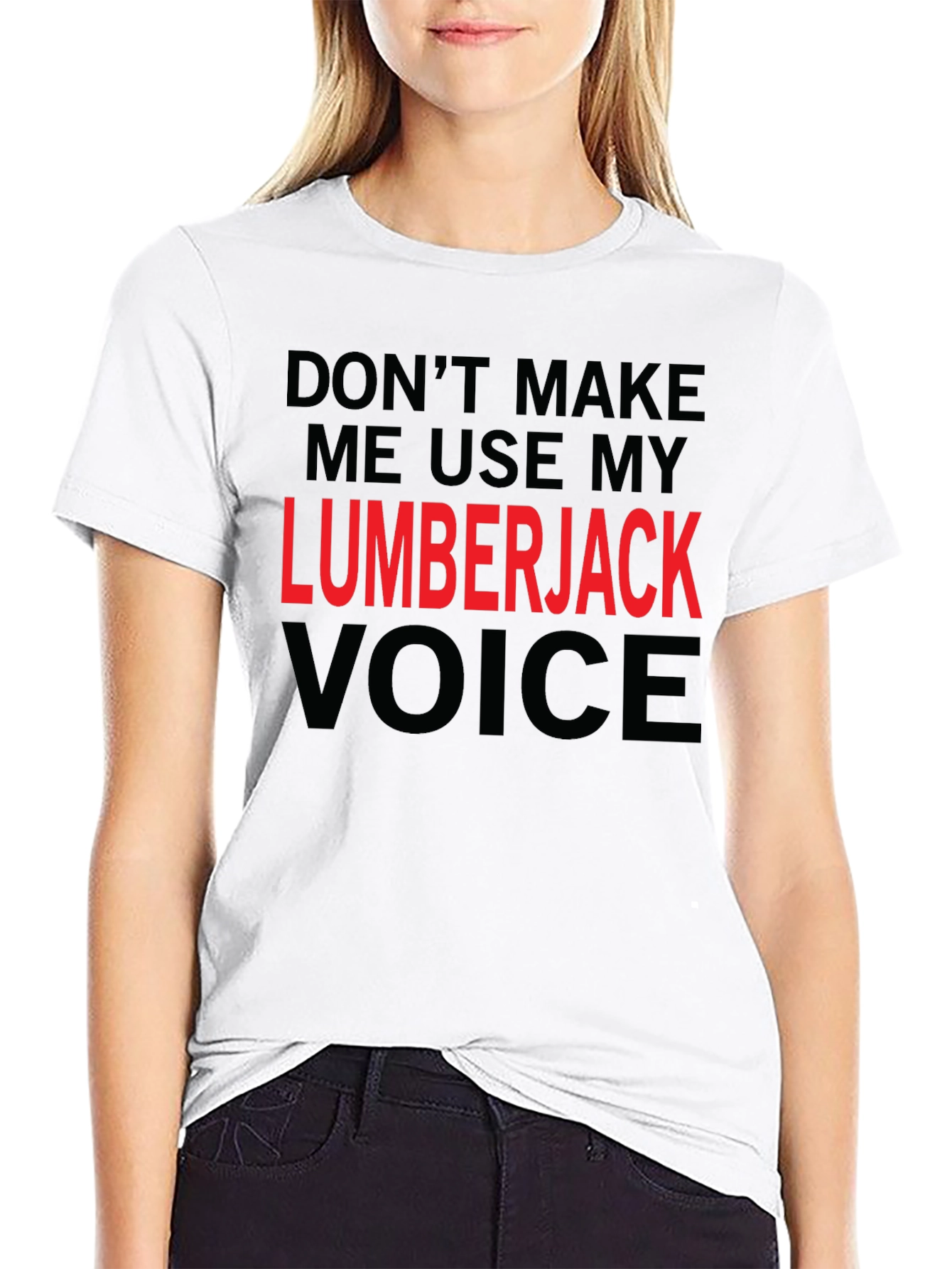 Lumberjack Voice Graphic T-Shirt - Funny Novelty Tee