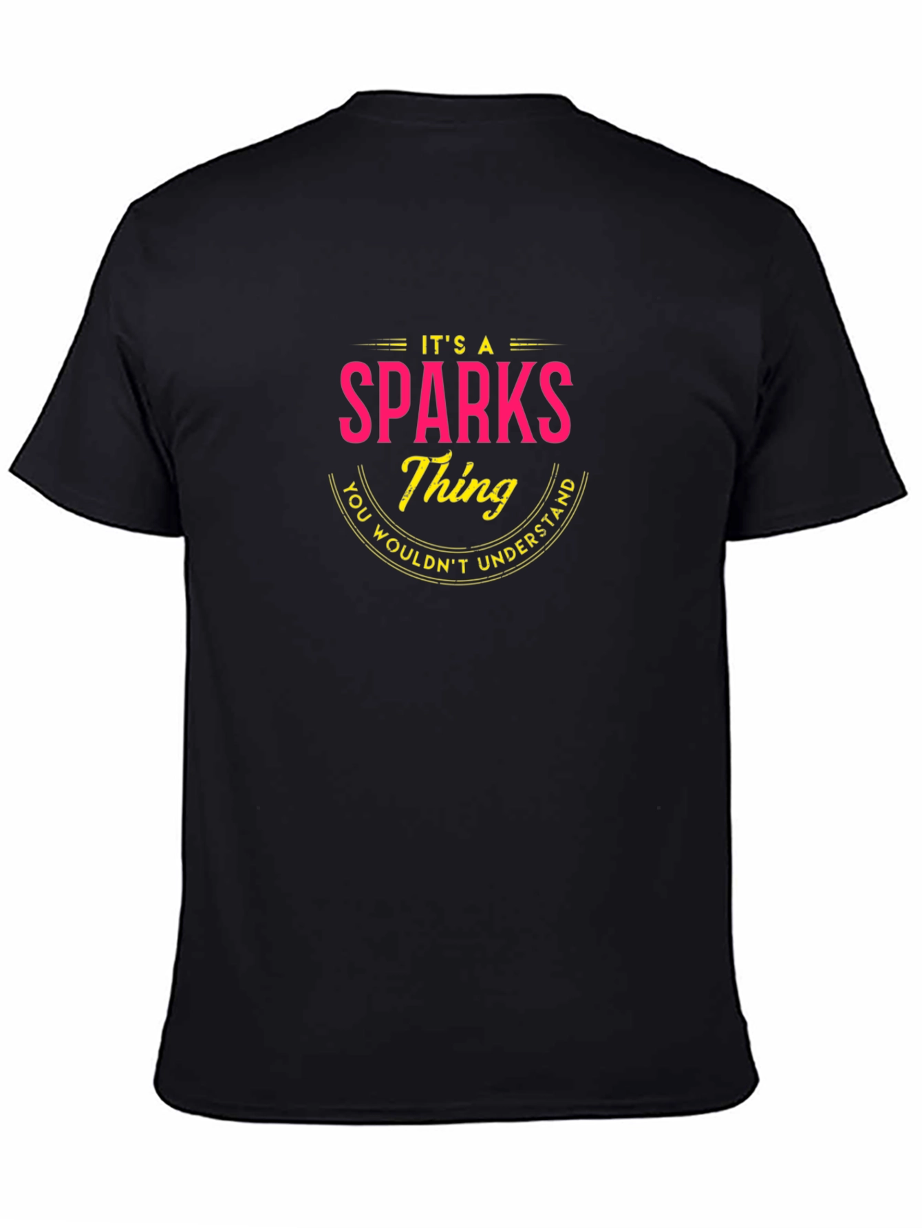 Its a Sparks Thing T-Shirt