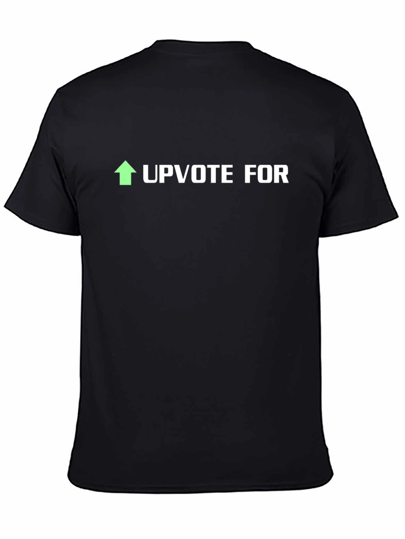 Upvote For T-Shirt - Funny Reddit Inspired Shirt