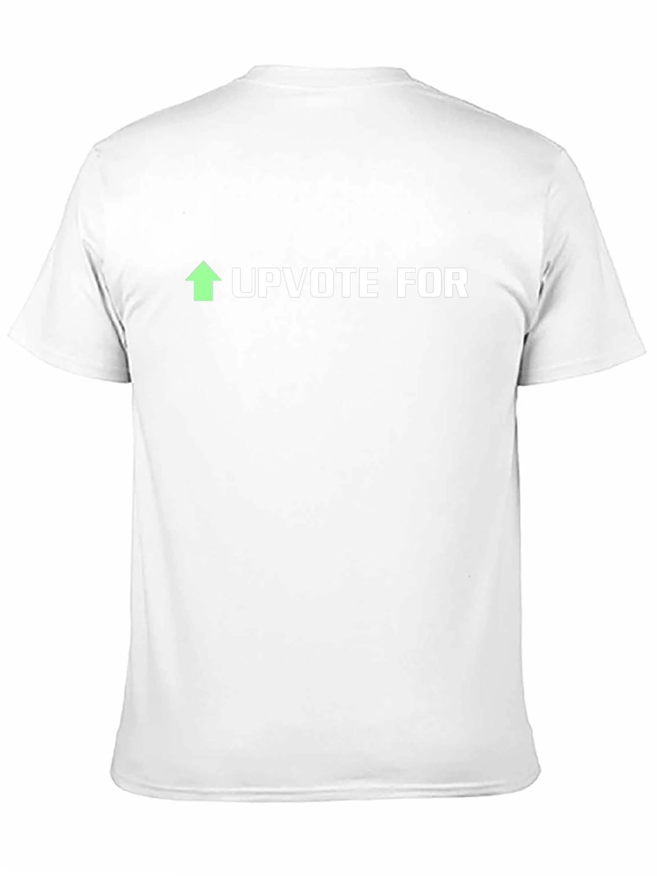Upvote For T-Shirt - Funny Reddit Inspired Shirt
