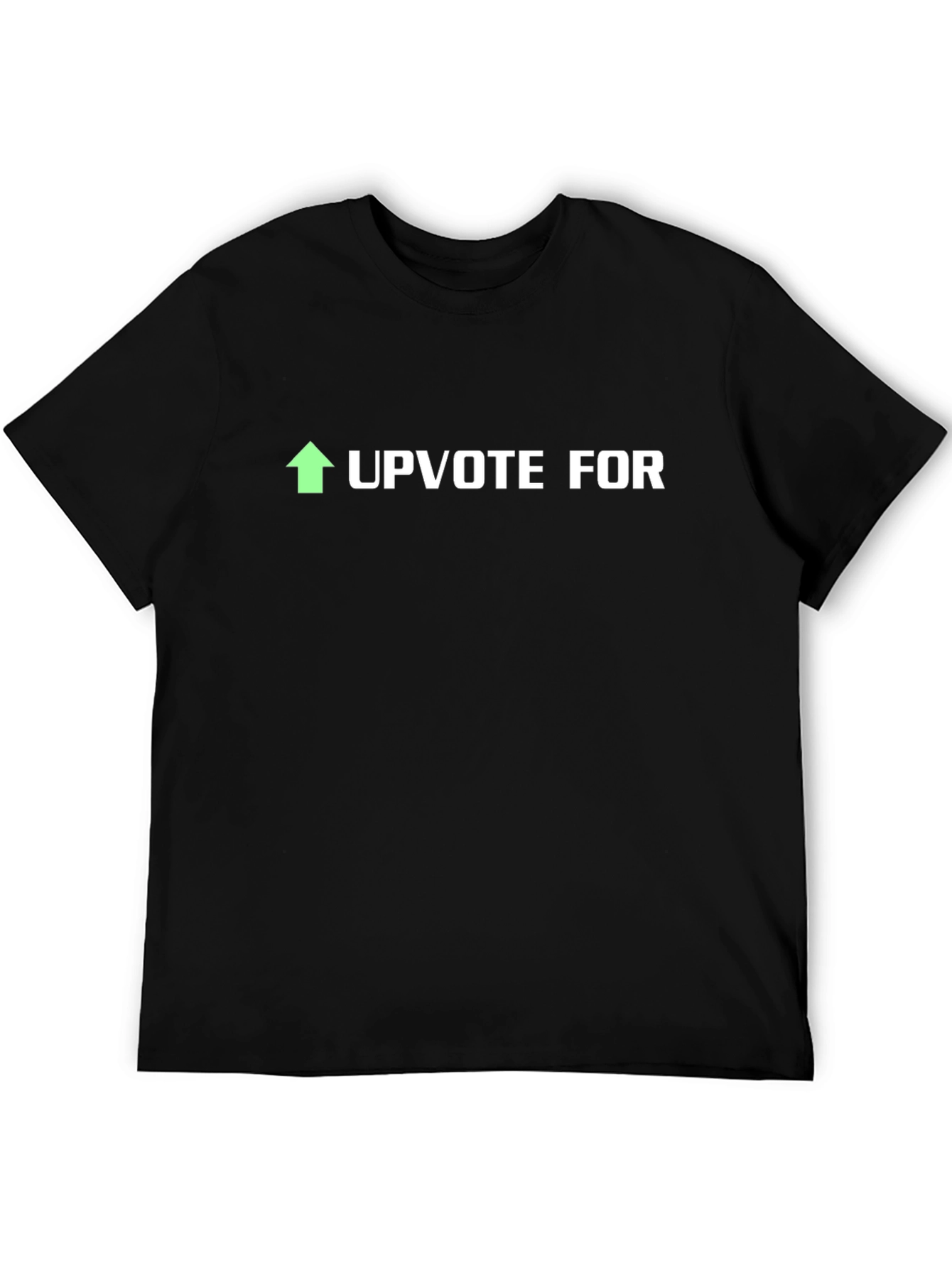 Upvote For T-Shirt - Funny Reddit Inspired Shirt