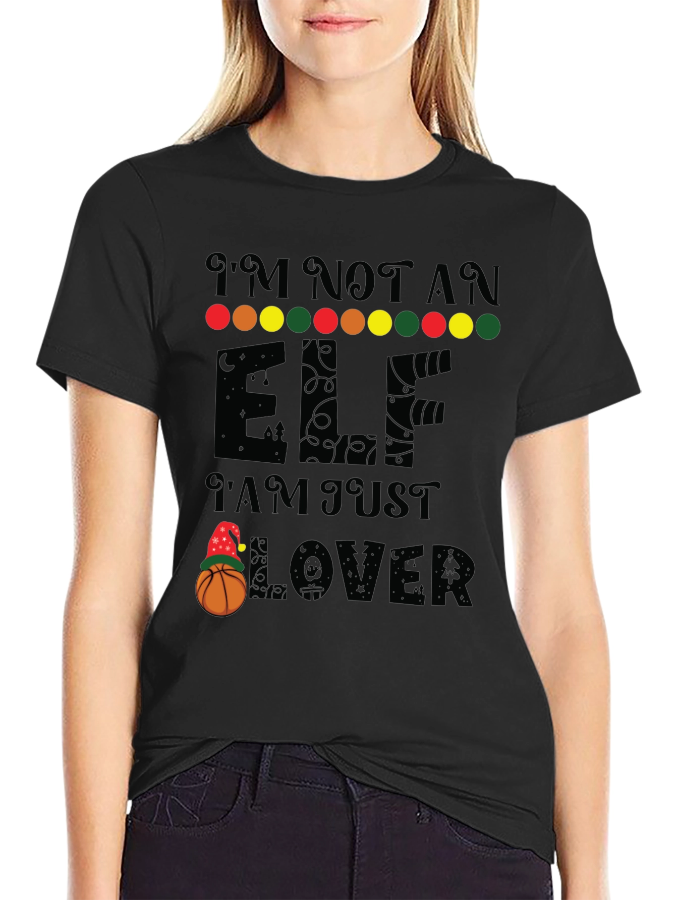 Im Not an Elf Basketball Lover T-Shirt