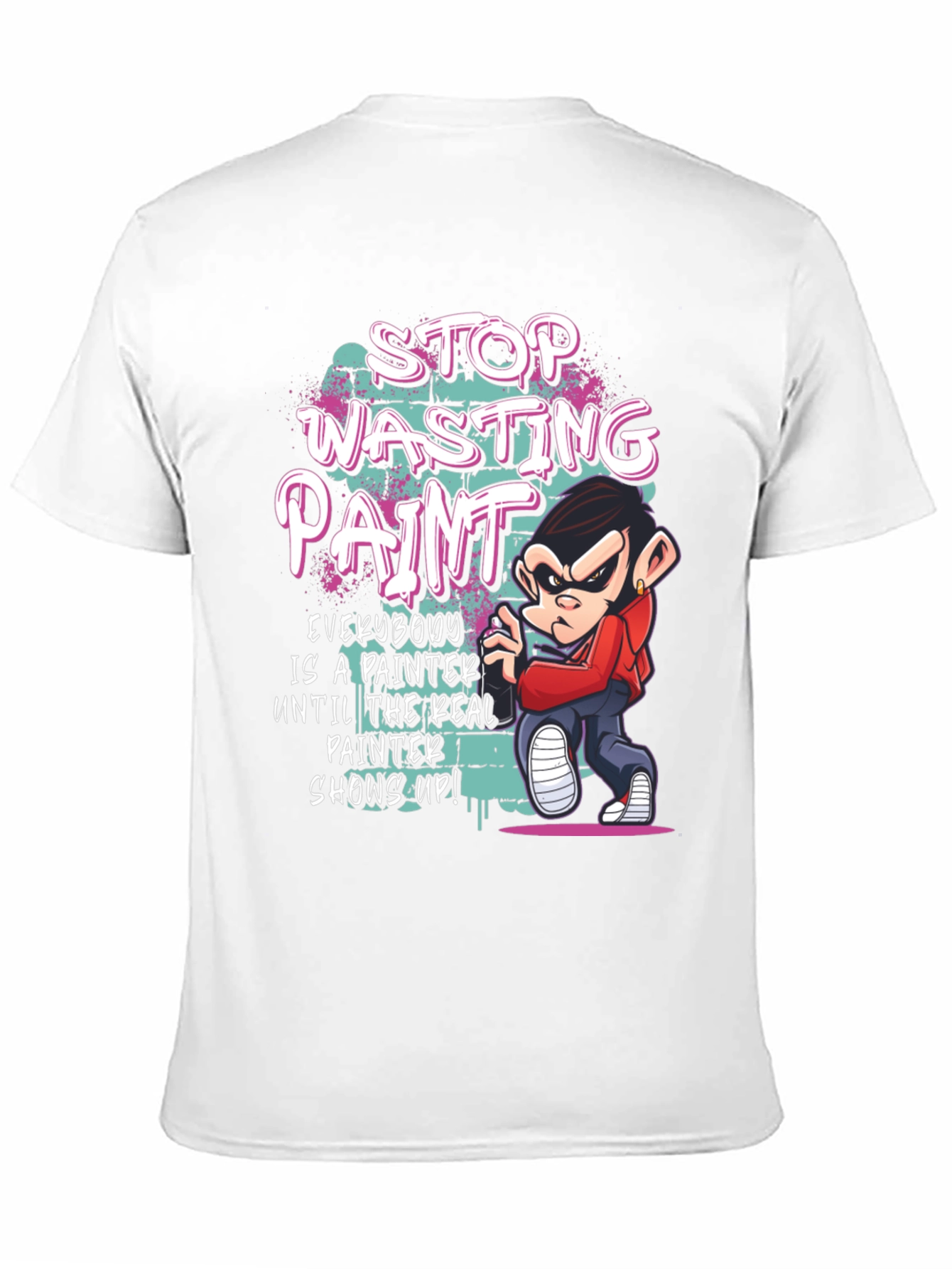 Stop Wasting Paint Graphic Tee