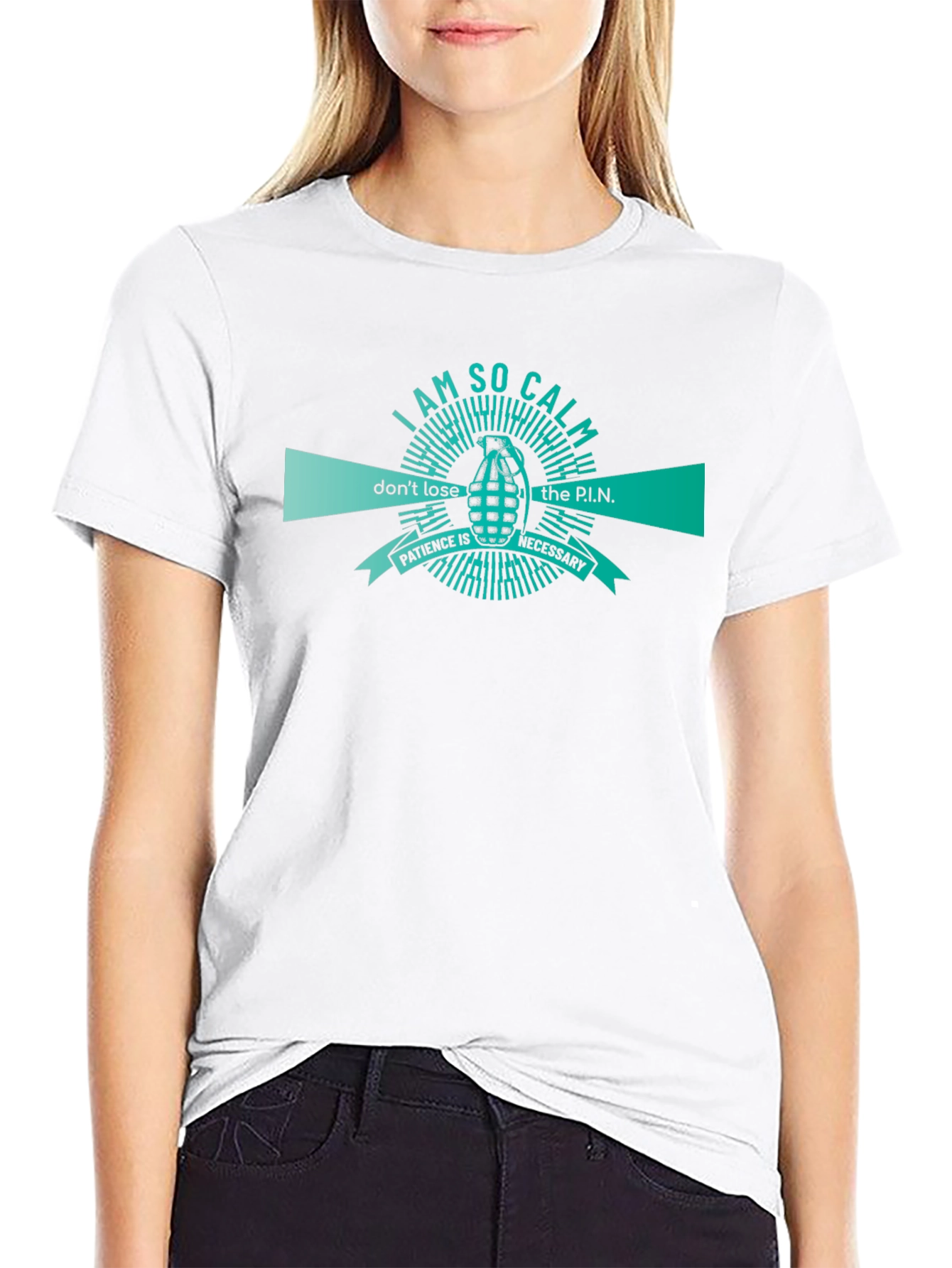 I AM SO CALM - Patience T-Shirt