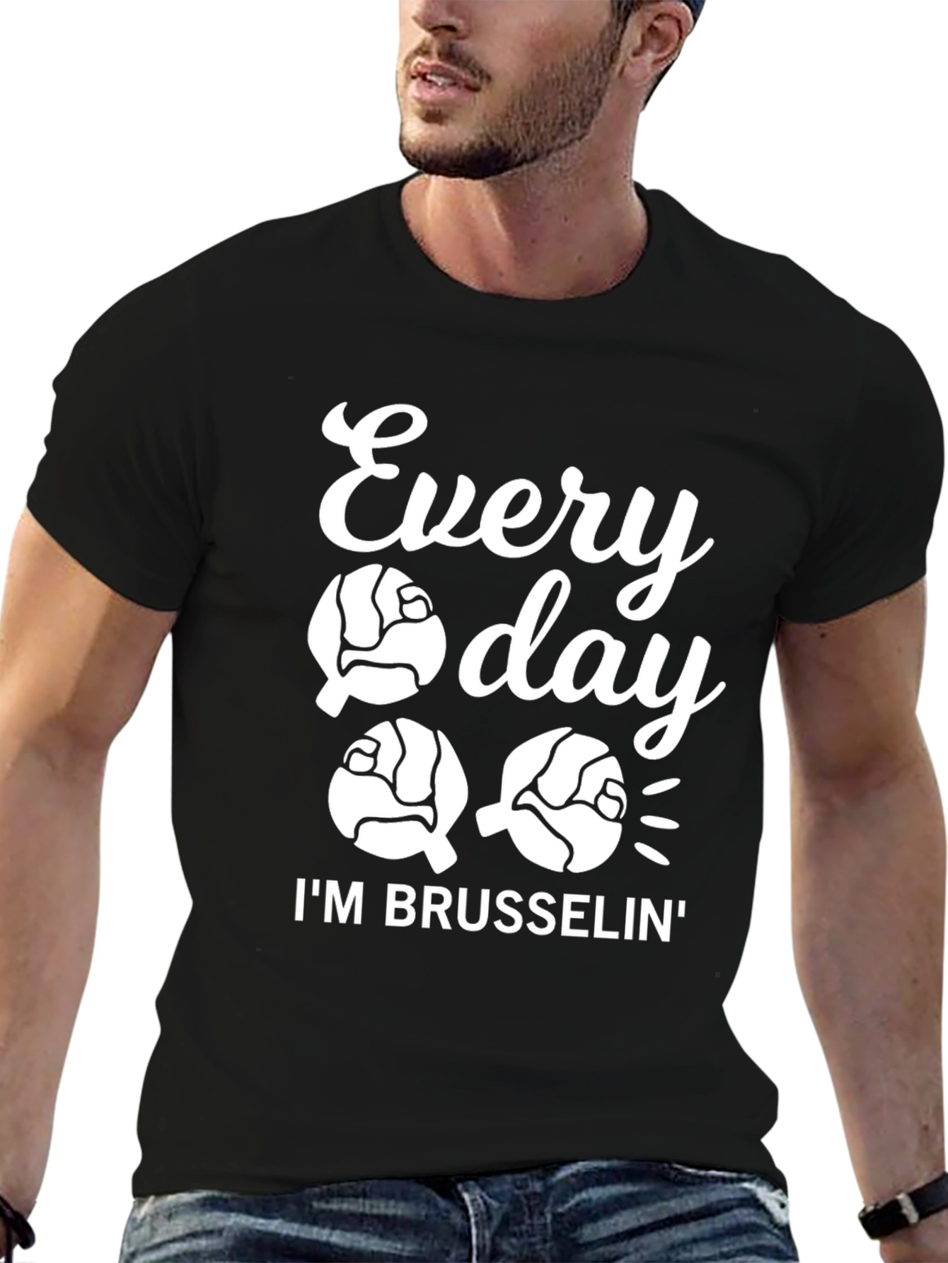 Every Day Im Brusselsin Graphic Tee