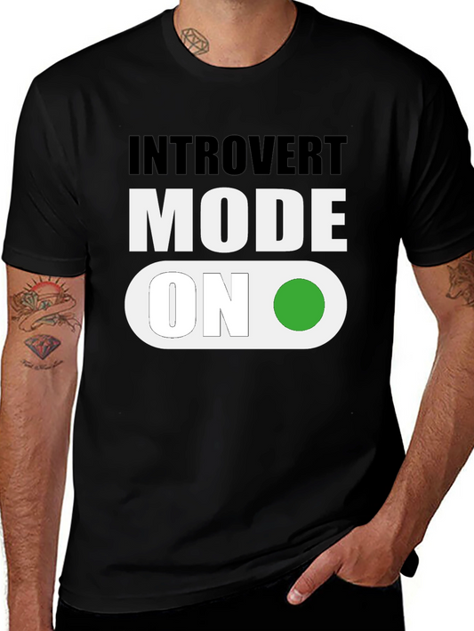 Introvert Mode On T-Shirt - Funny Graphic Tee