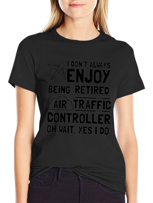 Retired Air Traffic Controller Graphic T-Shirt