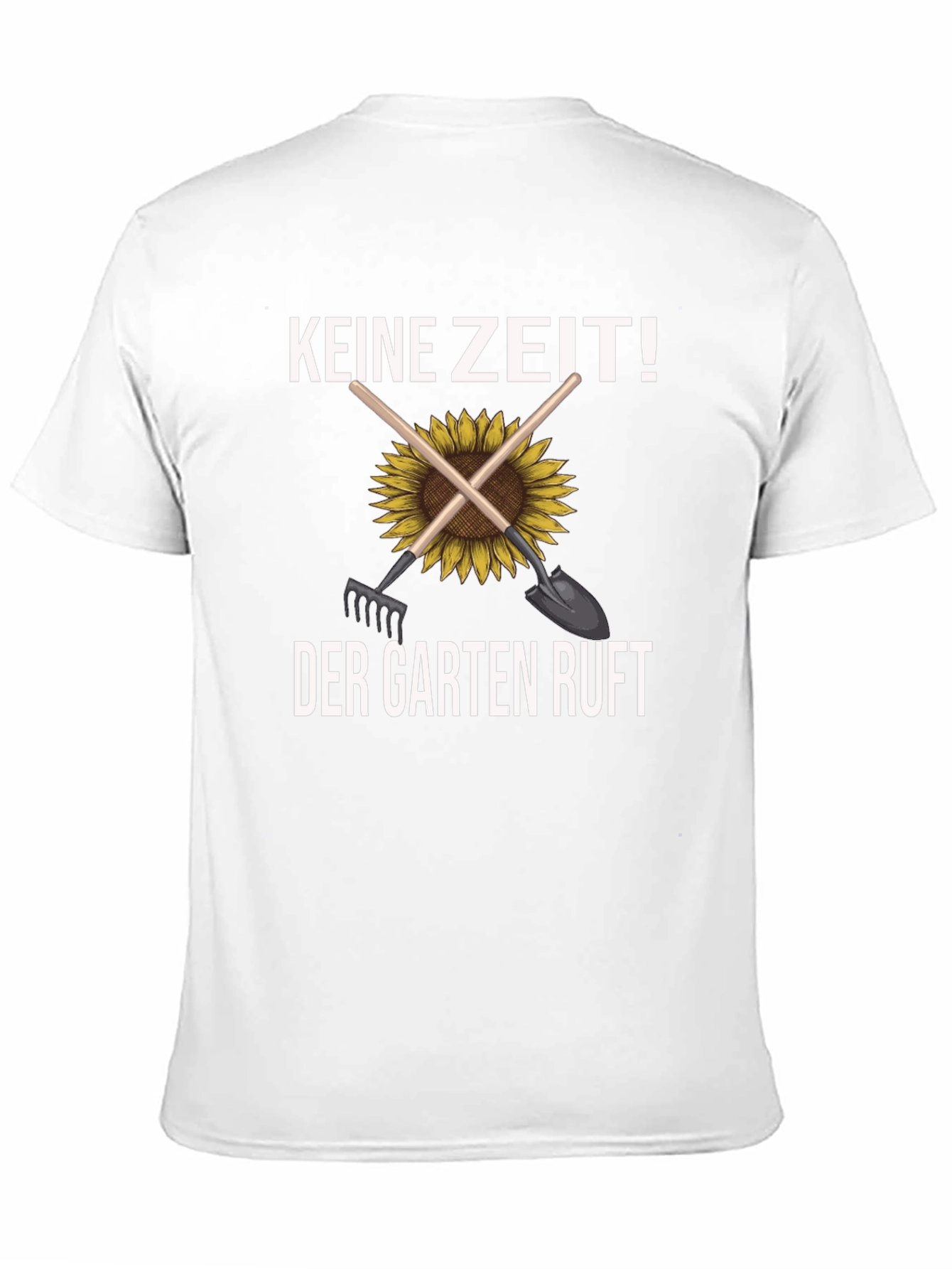 Gardening T-Shirt: Keine Zeit! Der Garten Ruft