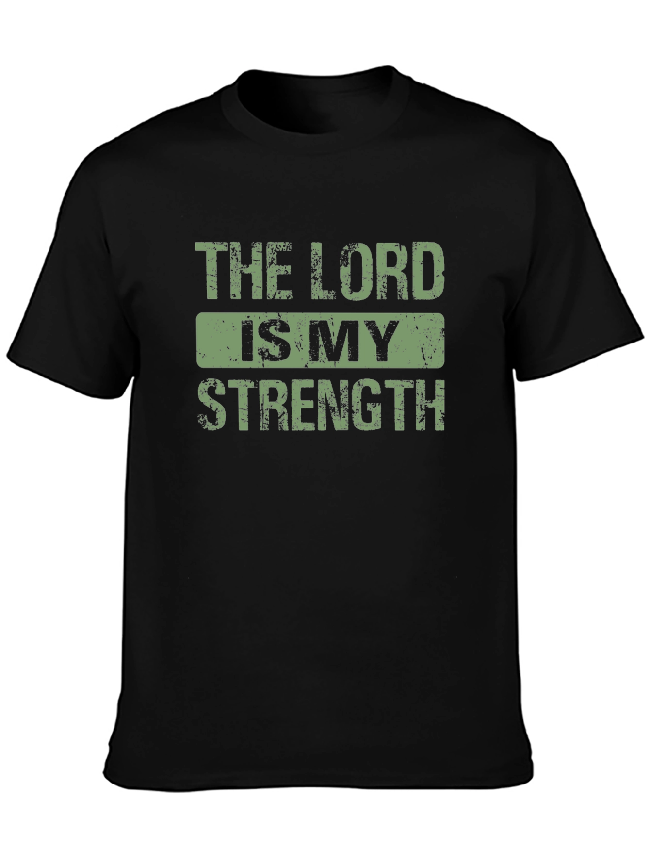 The Lord is My Strength Religious T-Shirt