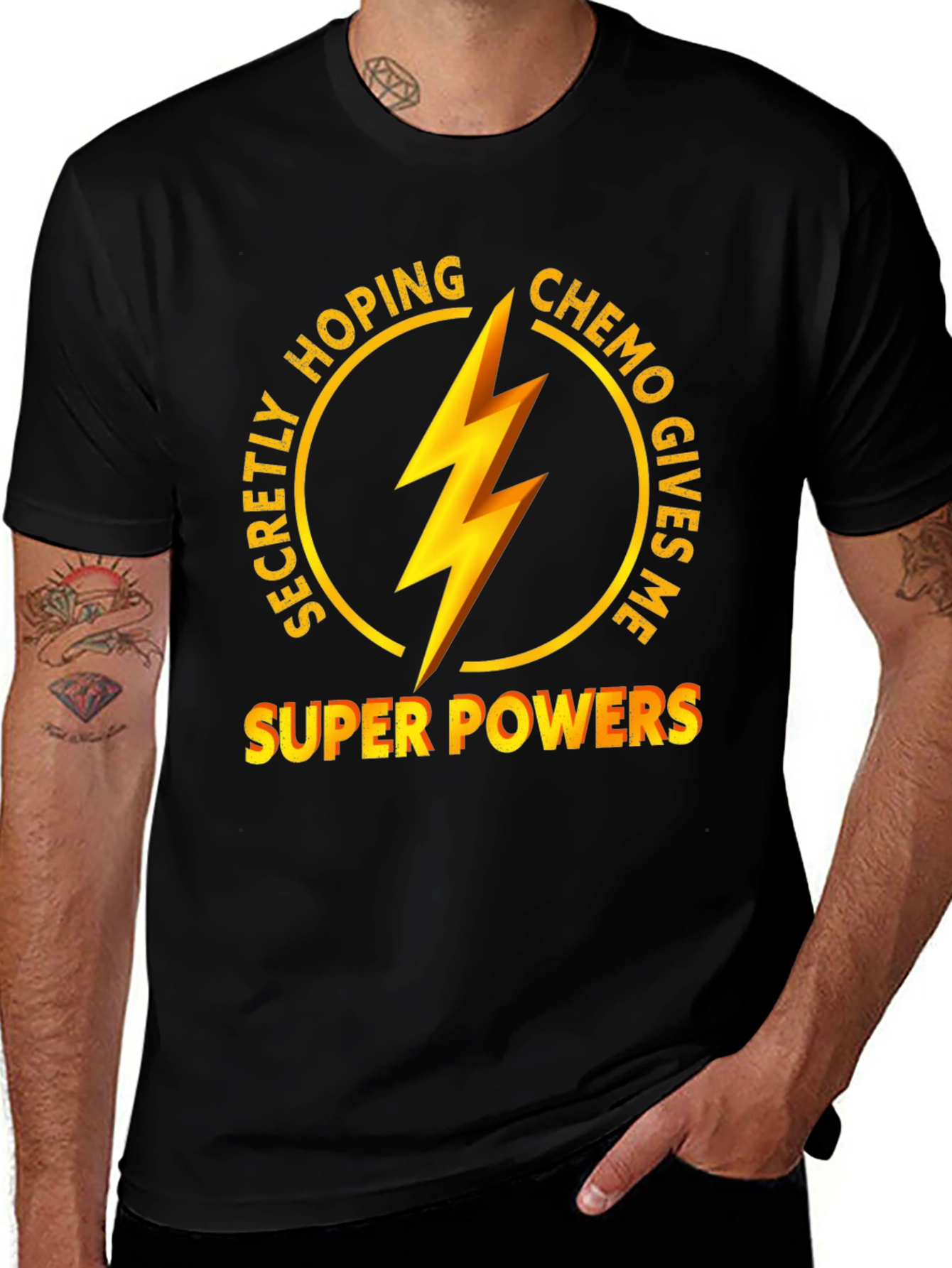 Secretly Hoping Chemo Gives Me Super Powers T-Shirt