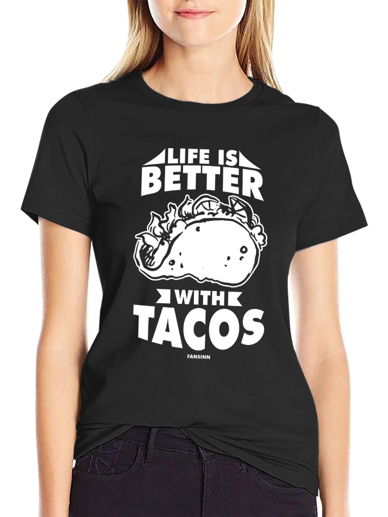Life Is Better With Tacos T-Shirt
