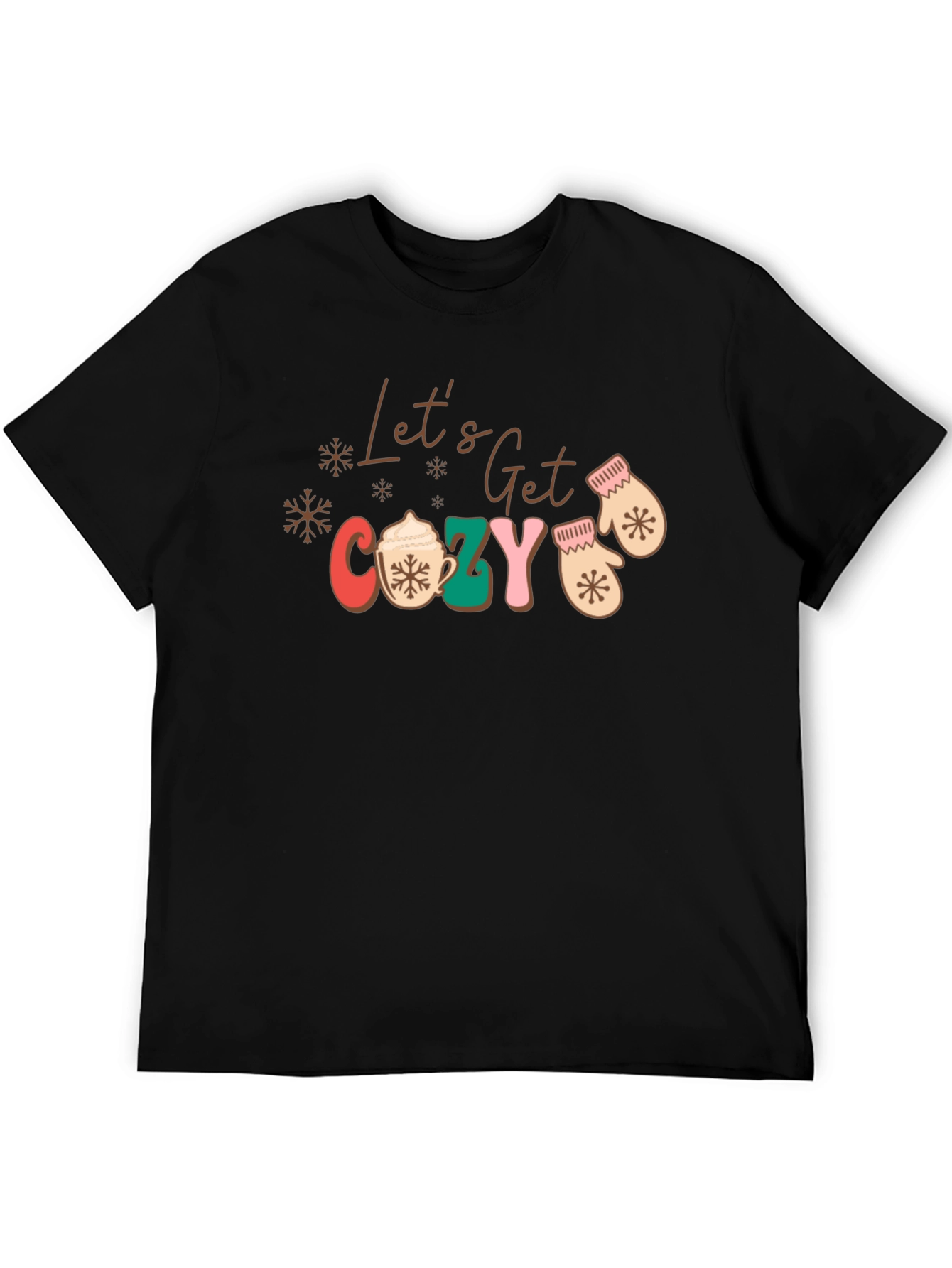 Lets Get Cozy Christmas Graphic Tee