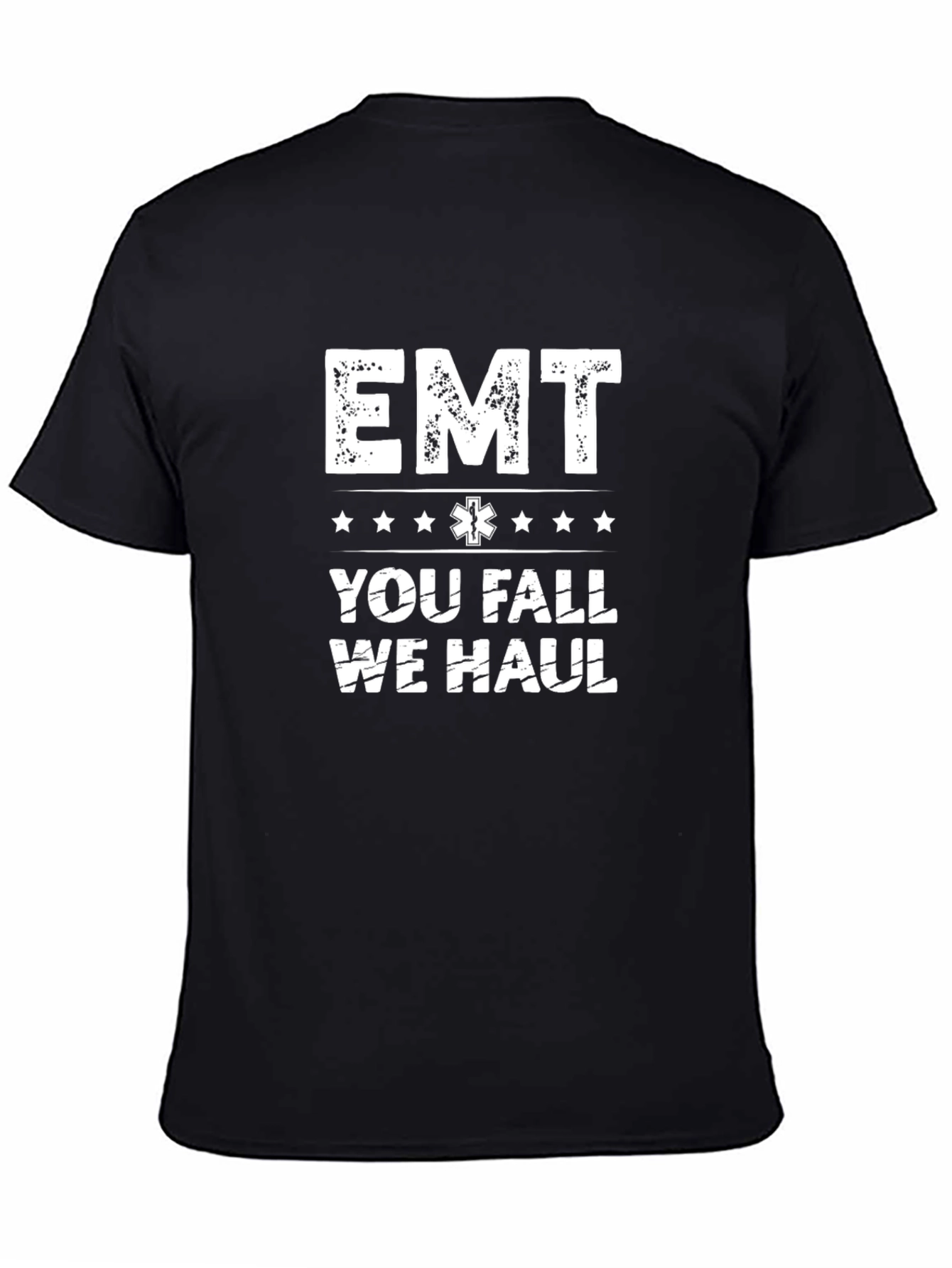 EMT You Fall We Haul Graphic Tee