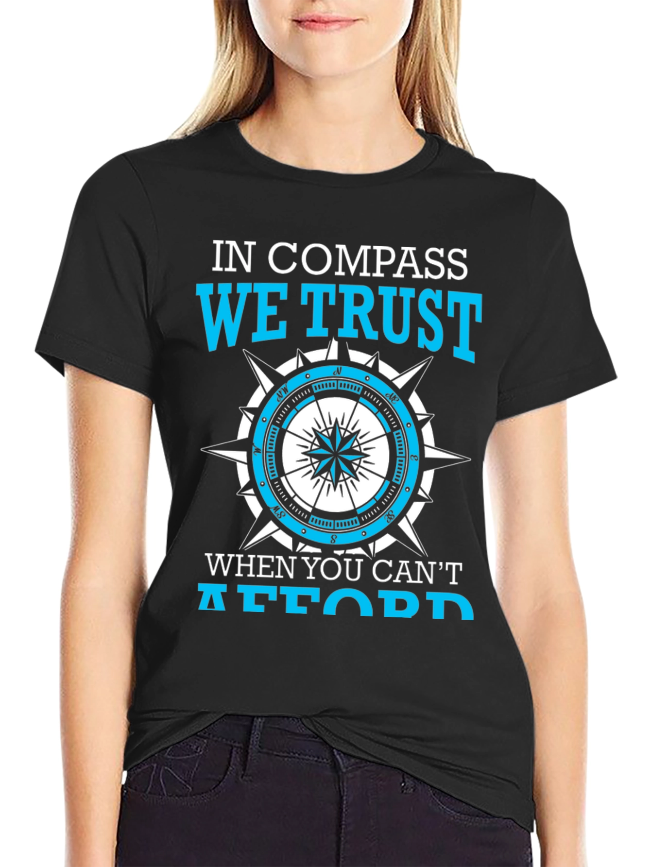In Compass We Trust T-Shirt
