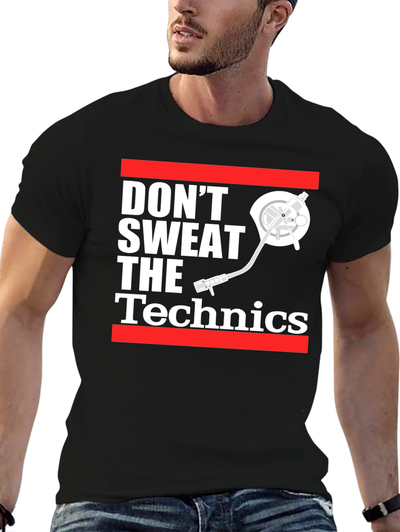 Dont Sweat The Technics T-Shirt