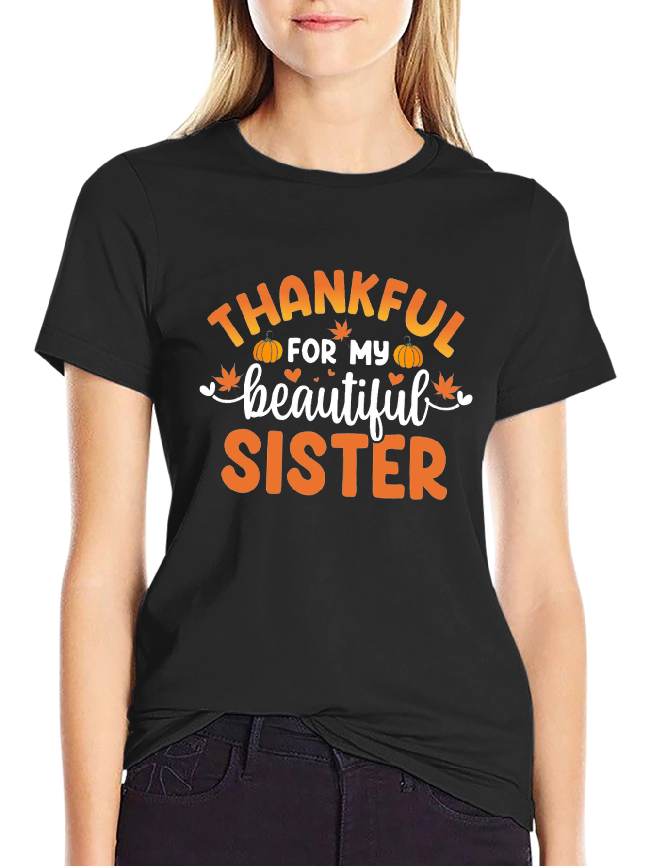 Thankful For My Sister T-Shirt