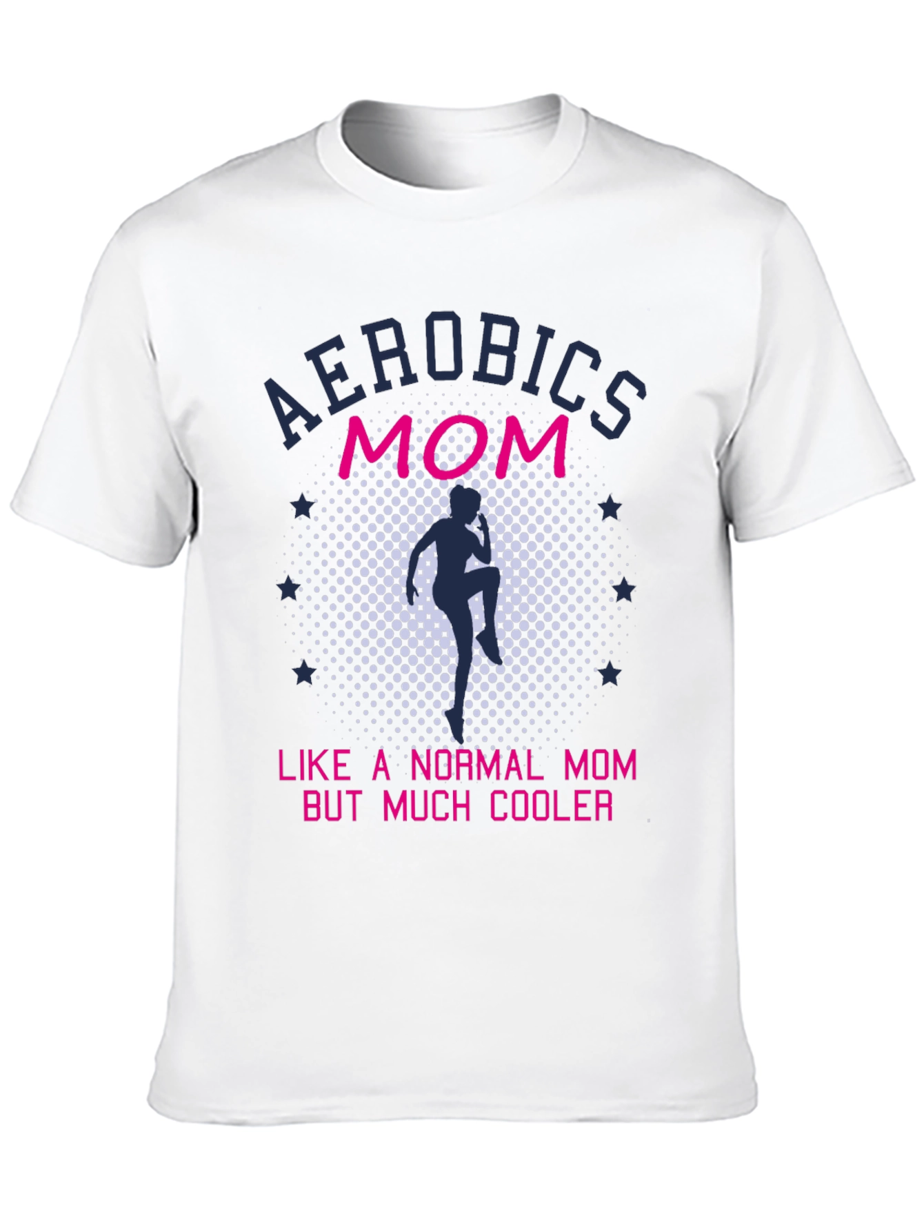 Aerobics Mom T-Shirt - Cool Workout Tee