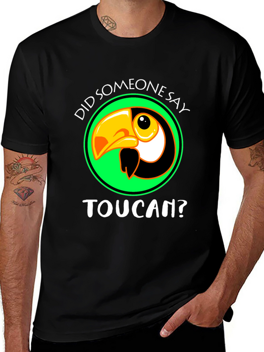 Toucan T-Shirt - Did Someone Say Toucan? Black Cotton Tee