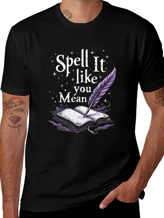 Spell It Like You Mean It Graphic Tee