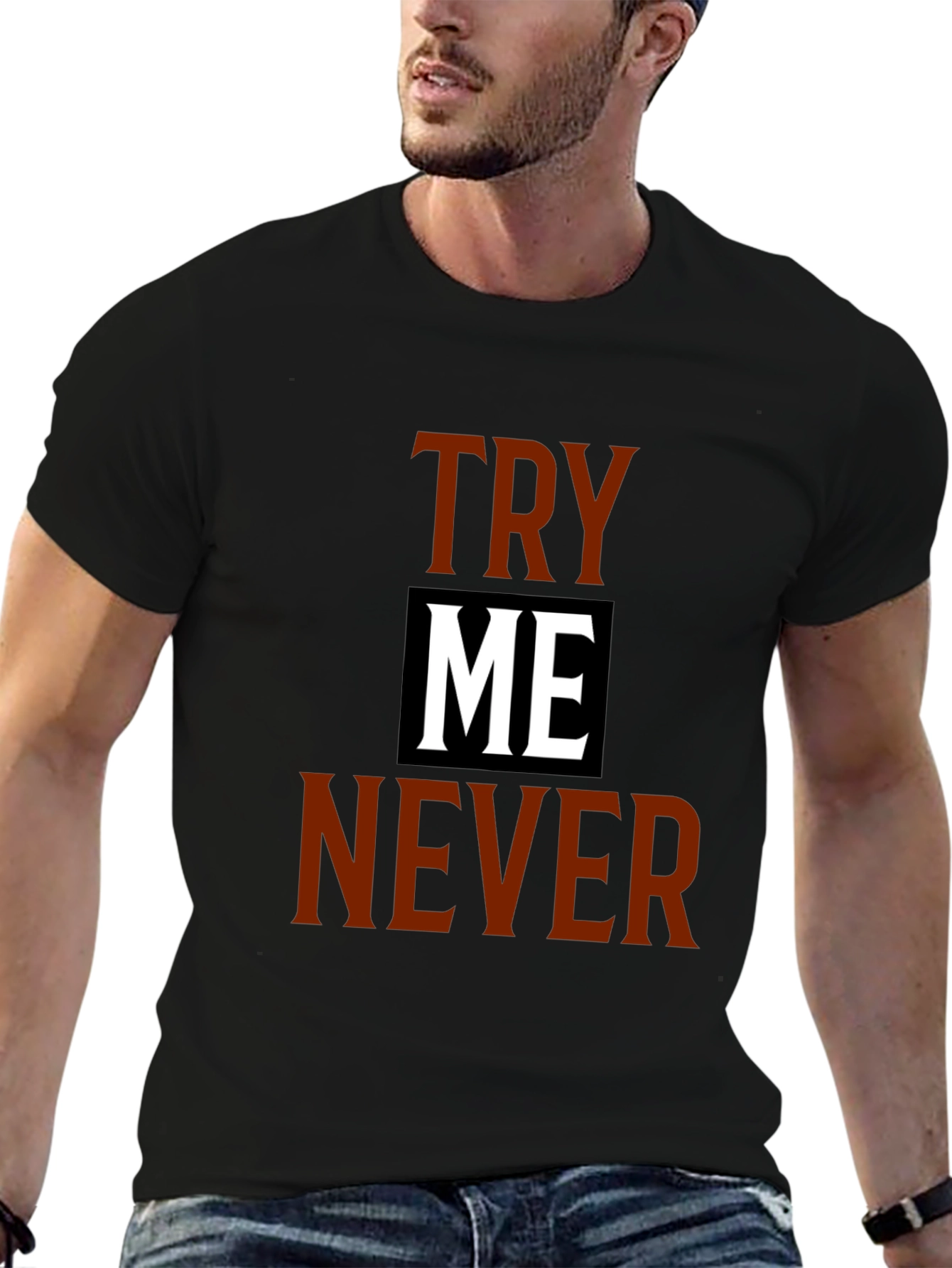 Try Me Never Graphic Tee