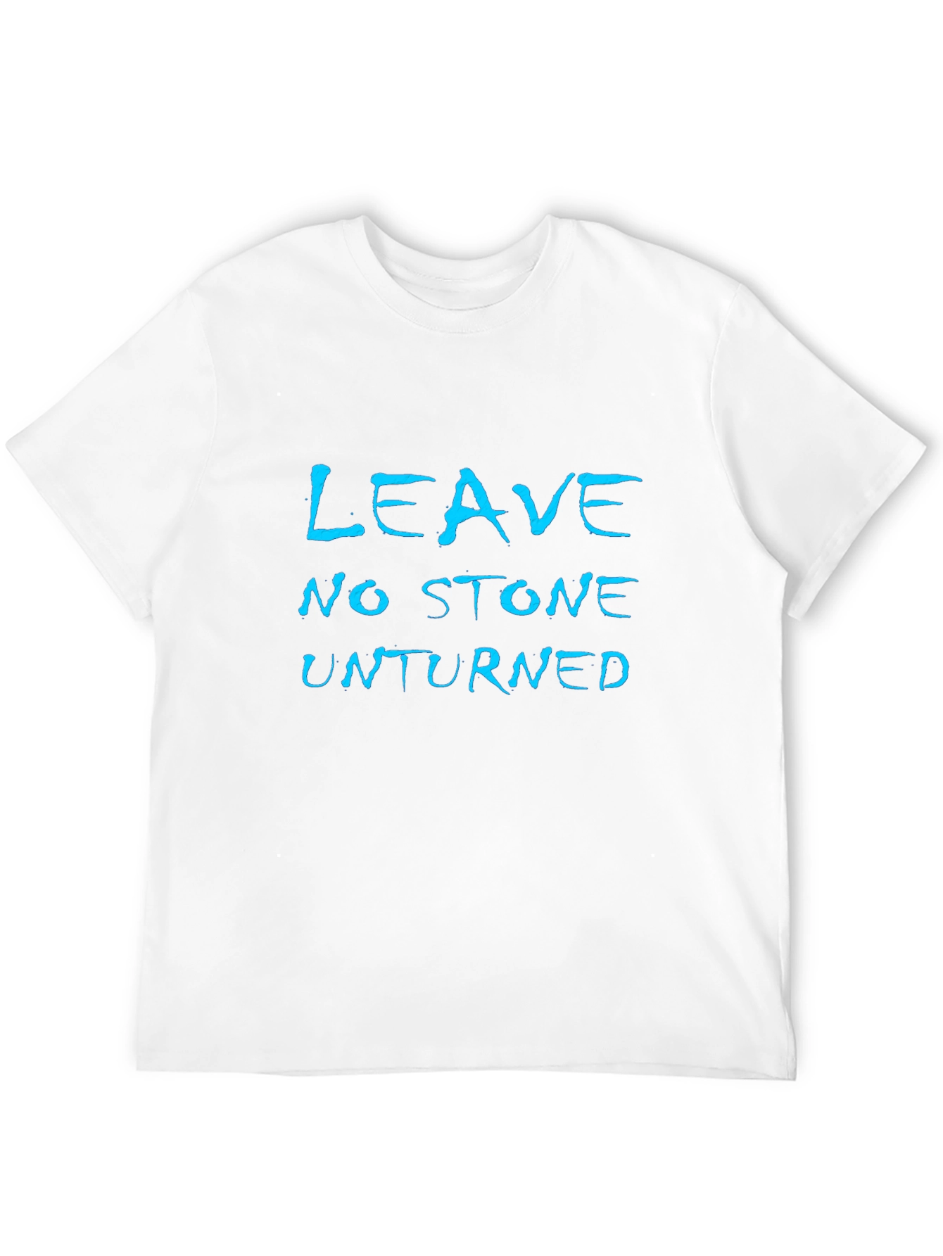 Leave No Stone Unturned Graphic T-Shirt