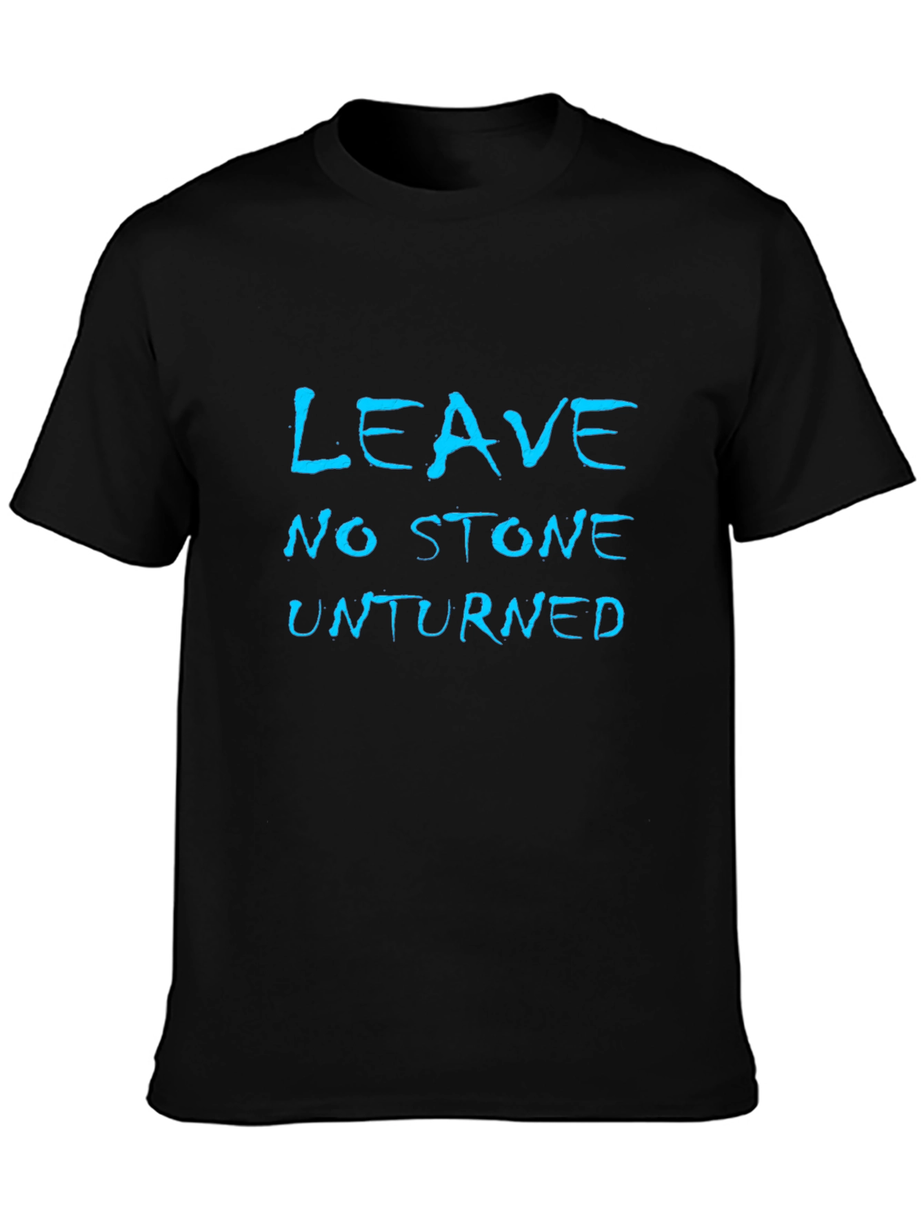 Leave No Stone Unturned Graphic T-Shirt
