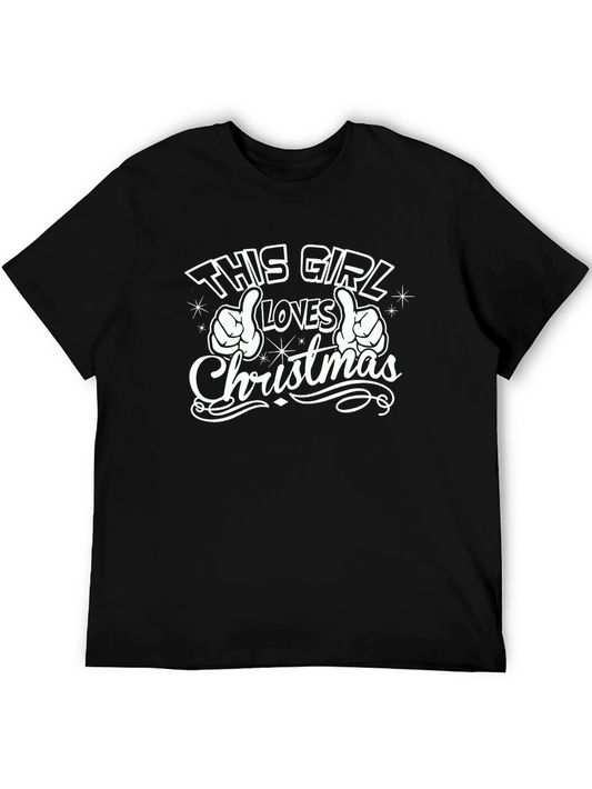 This Girl Loves Christmas T-Shirt Holiday Tee