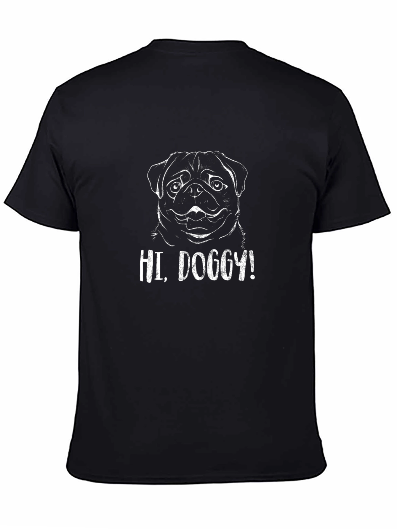Hi Doggy! Pug Graphic Black T-Shirt