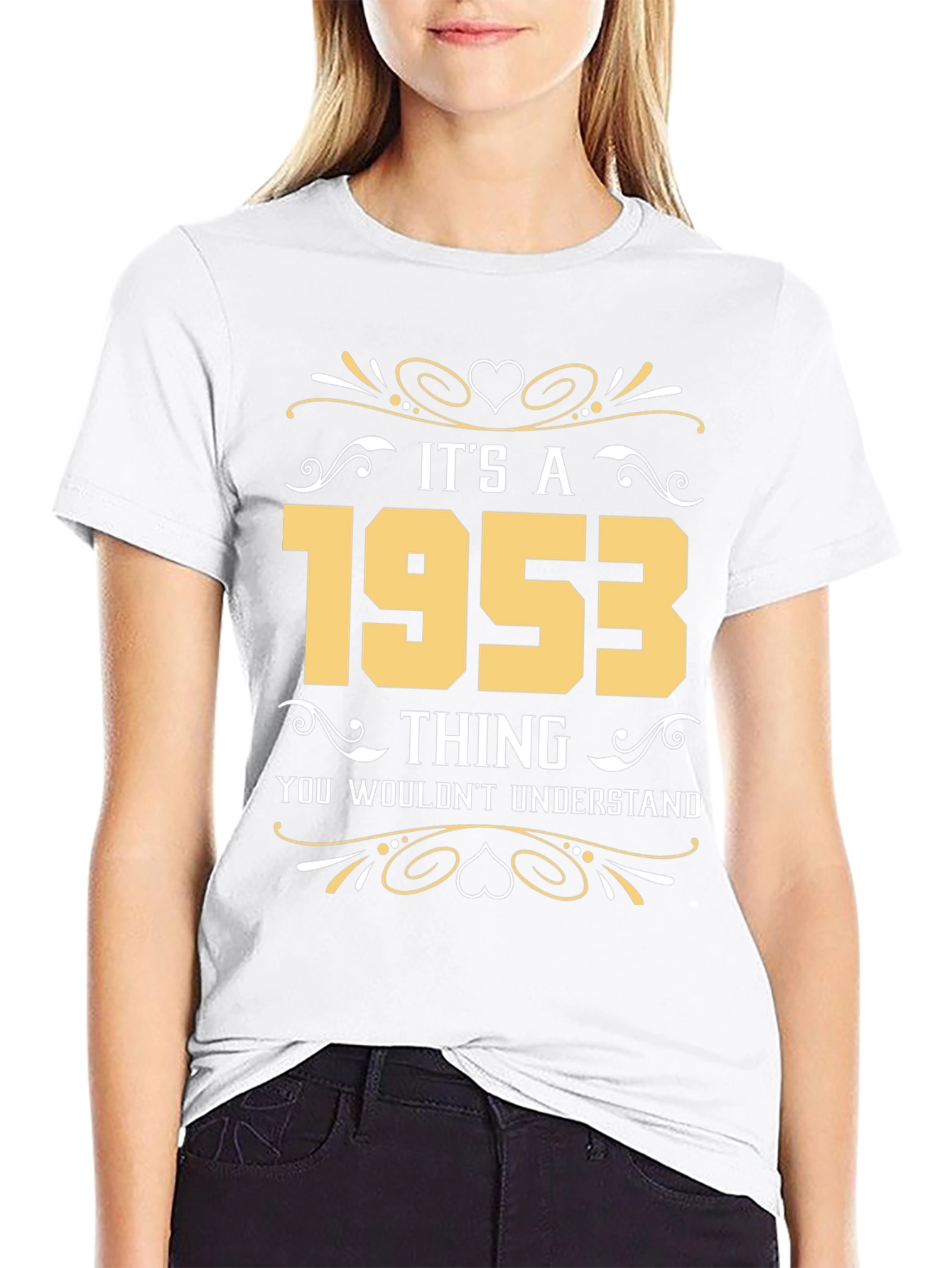 Its a 1953 Thing T-Shirt