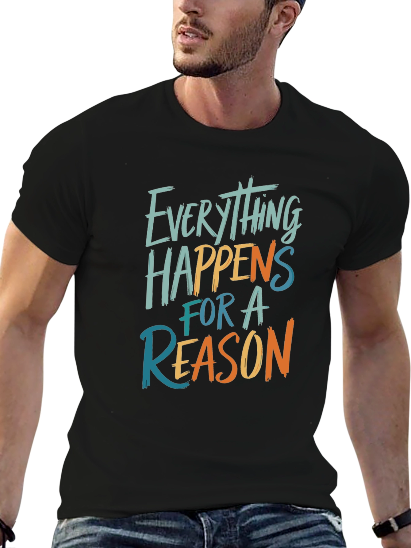 Everything Happens For A Reason Graphic Tee