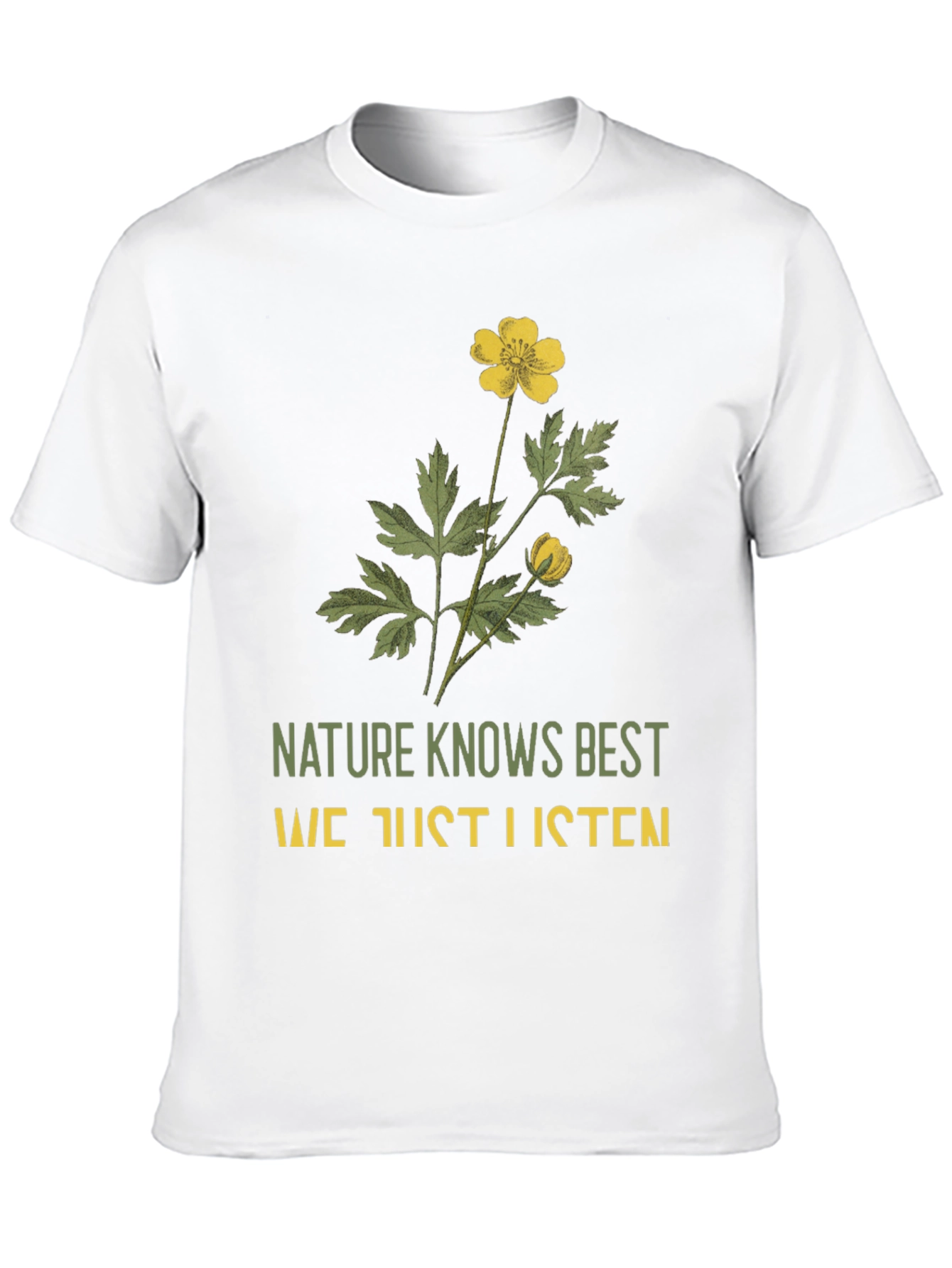 Nature Knows Best Graphic T-Shirt