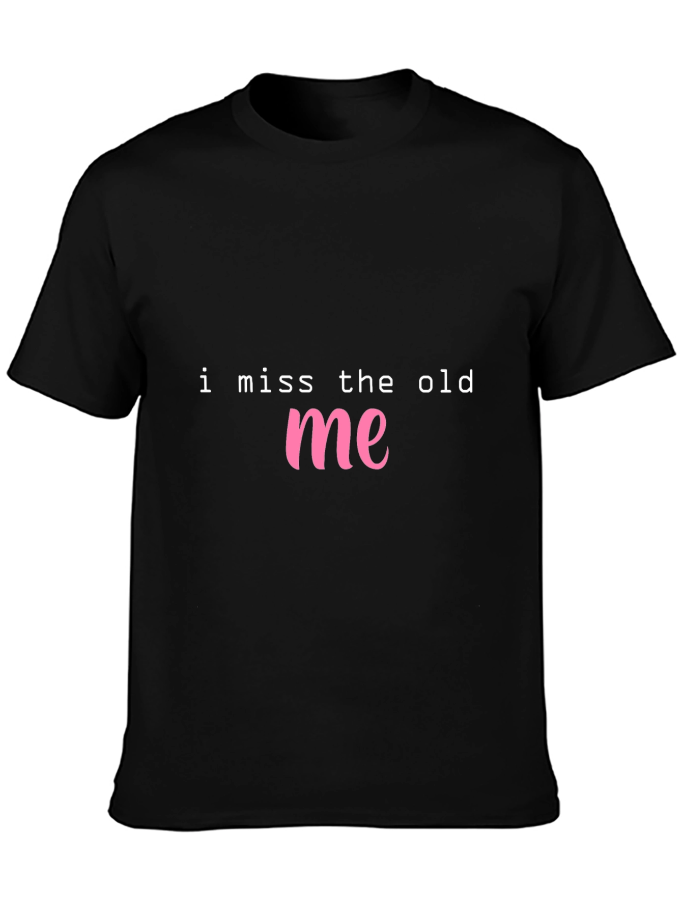 I Miss The Old Me Graphic T-Shirt - Black