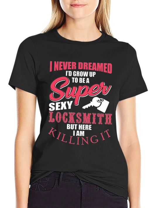Super Sexy Locksmith T-Shirt